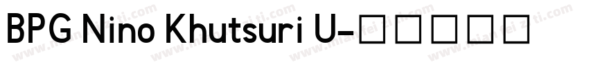 BPG Nino Khutsuri U字体转换